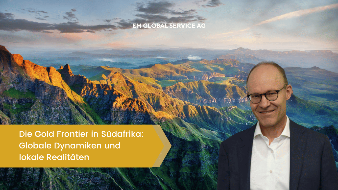 EM Global Service AG - Die Gold Frontier in Südafrika- Globale Dynamiken und lokale Realitäten