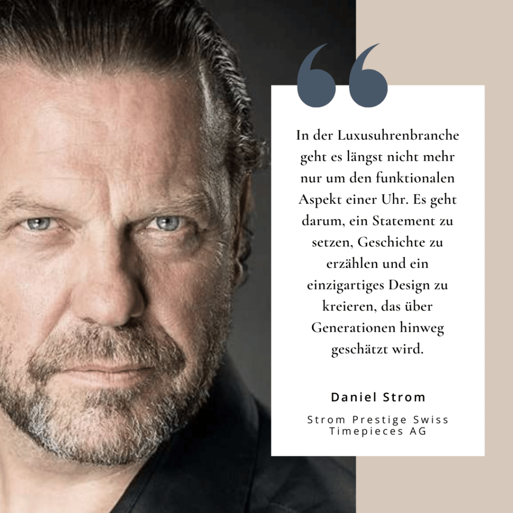 Luxusuhrbranche und ihre Feinheiten - Daniel Strom