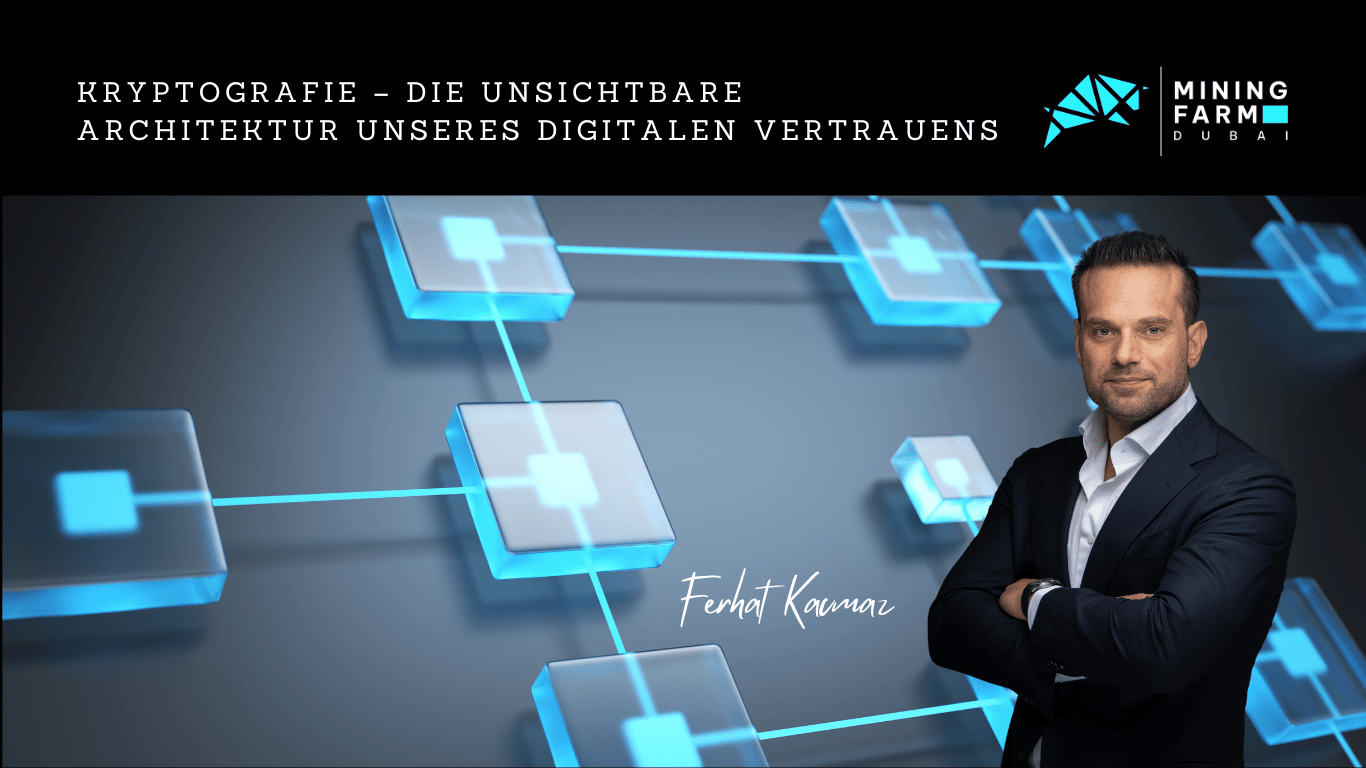 Kryptografie – Die unsichtbare Architektur unseres digitalen Vertrauens - Mining Farm Dubai