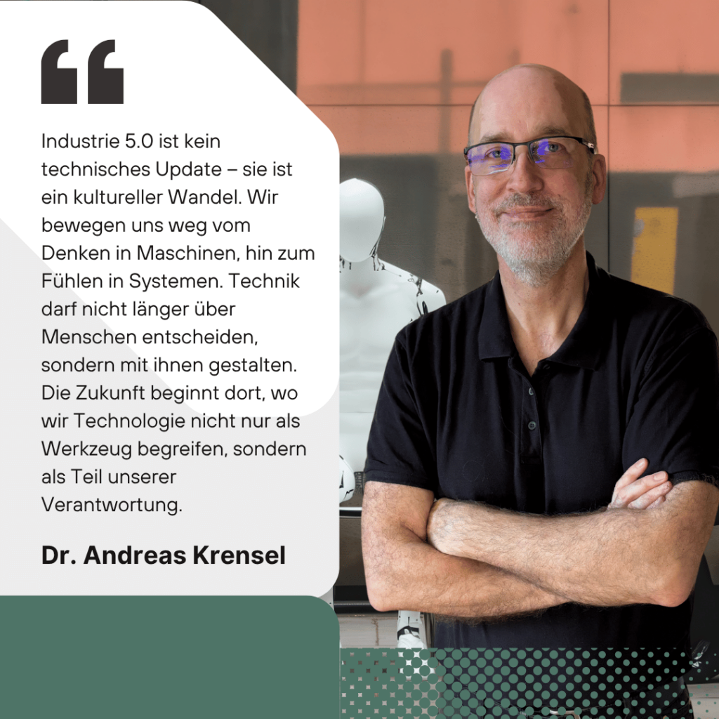 Industrie 5.0 für die Wirtschaft - Dr. Andreas Krensel