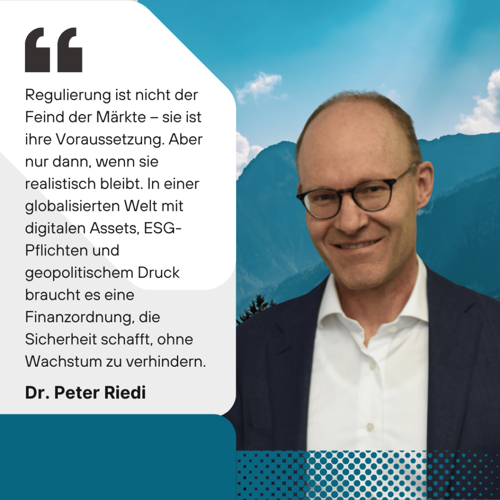 Regulierung der Finanzmärkte - Dr Peter Riedi