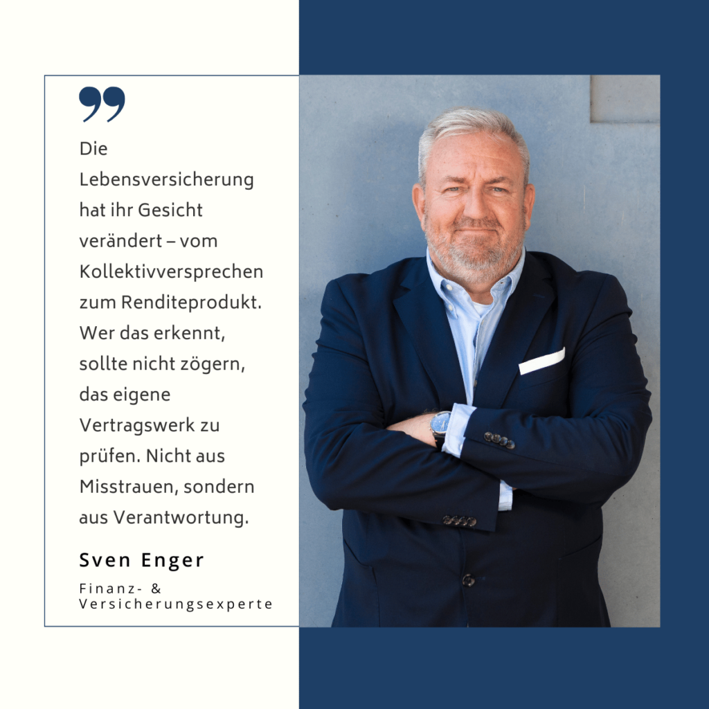 Veränderung der Lebensversicherung - Sven Enger