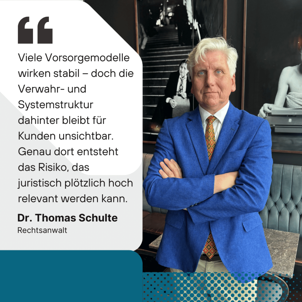 Vorsorgemodelle sind unstabil - Dr Thomas Schulte